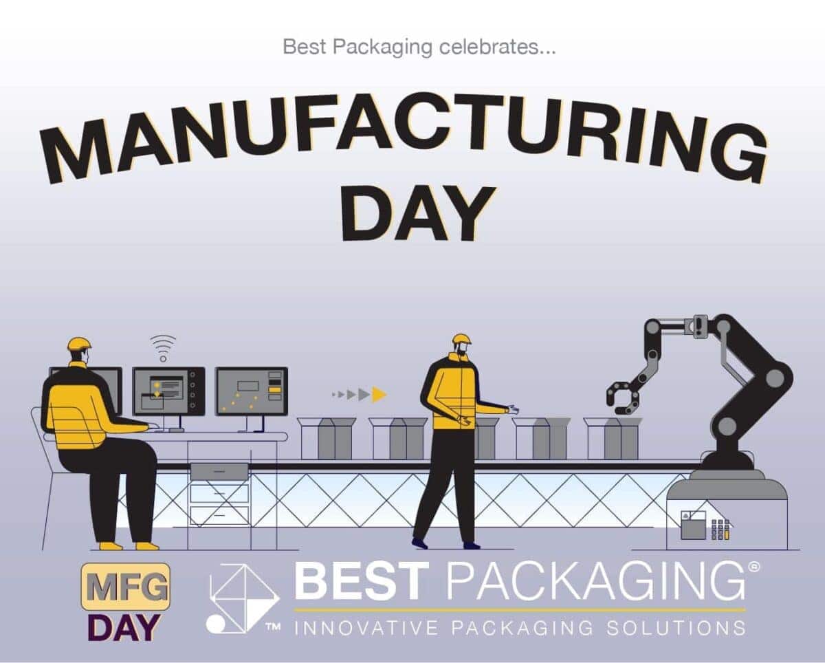 Best Packaging Observes Manufacturing day Best Packaging